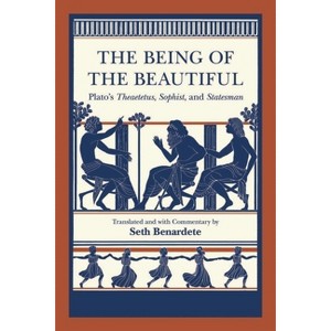 The Being of the Beautiful - by  Plato (Paperback) - 1 of 1