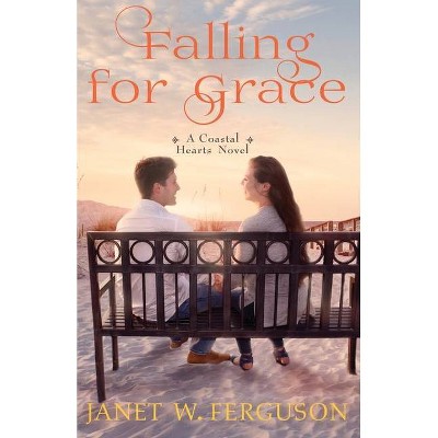 Falling for Grace - by  Janet W Ferguson (Paperback)