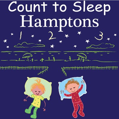 Count to Sleep Hamptons - by  Adam Gamble & Mark Jasper (Board Book)