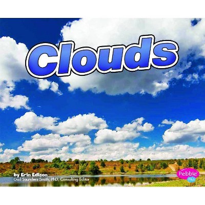 Clouds - (Weather Basics) by  Erin Edison (Paperback)