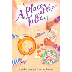 A Place at the Table - by Saadia Faruqi & Laura Shovan - 1 of 1