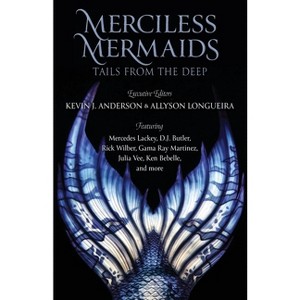 Merciless Mermaids - by  Mercedes Lackey (Paperback) - 1 of 1