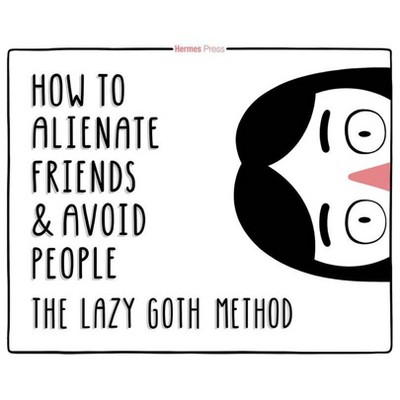 The Lazy Goth Method - by  Molly Mercier (Hardcover)