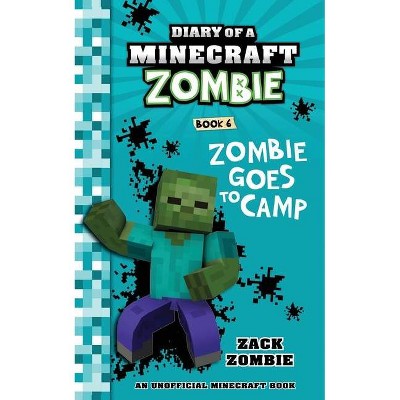 Diary of a Minecraft Zombie Book 6 - by  Zack Zombie (Paperback)