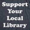 Womens Support Your Local Library T shirt Funny Cute Teacher Appreciation Gift - Crazy Dog Women's T Shirt - 2 of 4