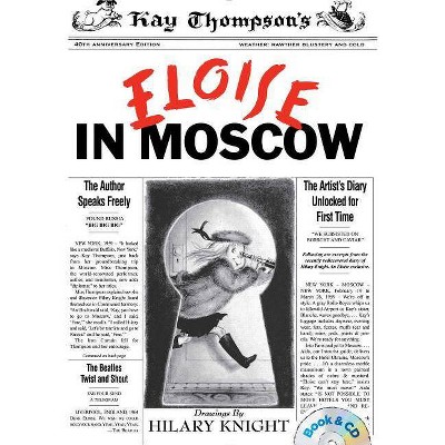 Eloise in Moscow - by  Kay Thompson (Paperback)