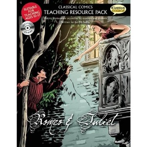 Romeo & Juliet - (Classical Comics: Teaching Resource Pack) by  Ian McNeilly (Mixed Media Product) - 1 of 1