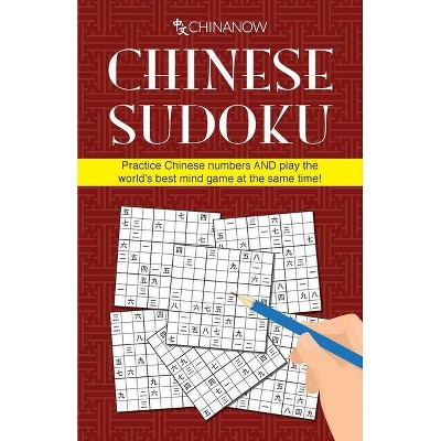 Chinese Sudoku - by  Graham Earnshaw (Paperback)