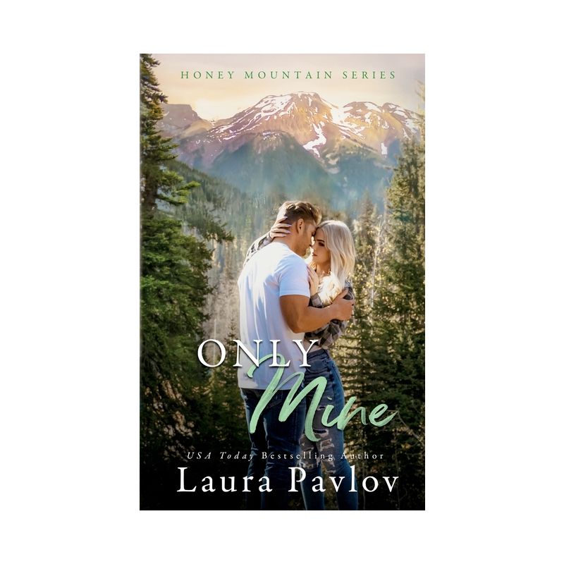 Only Mine - by  Laura Pavlov (Paperback), 1 of 2
