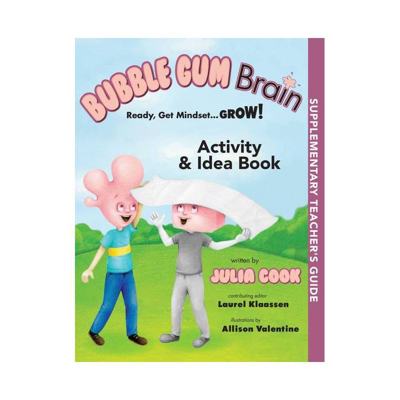 Bubble Gum Brain Activity and Idea Book - by  Julia Cook (Paperback), 1 of 2