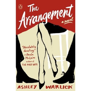 The Arrangement - by  Ashley Warlick (Paperback) - 1 of 1