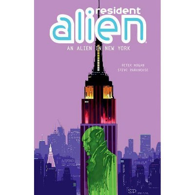 Resident Alien Volume 5: An Alien in New York - by  Peter Hogan (Paperback)