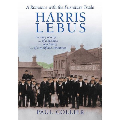 Harris Lebus - by  Paul Collier (Paperback)