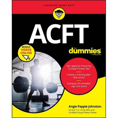 Acft Army Combat Fitness Test for Dummies - by  Angie Papple Johnston (Paperback)