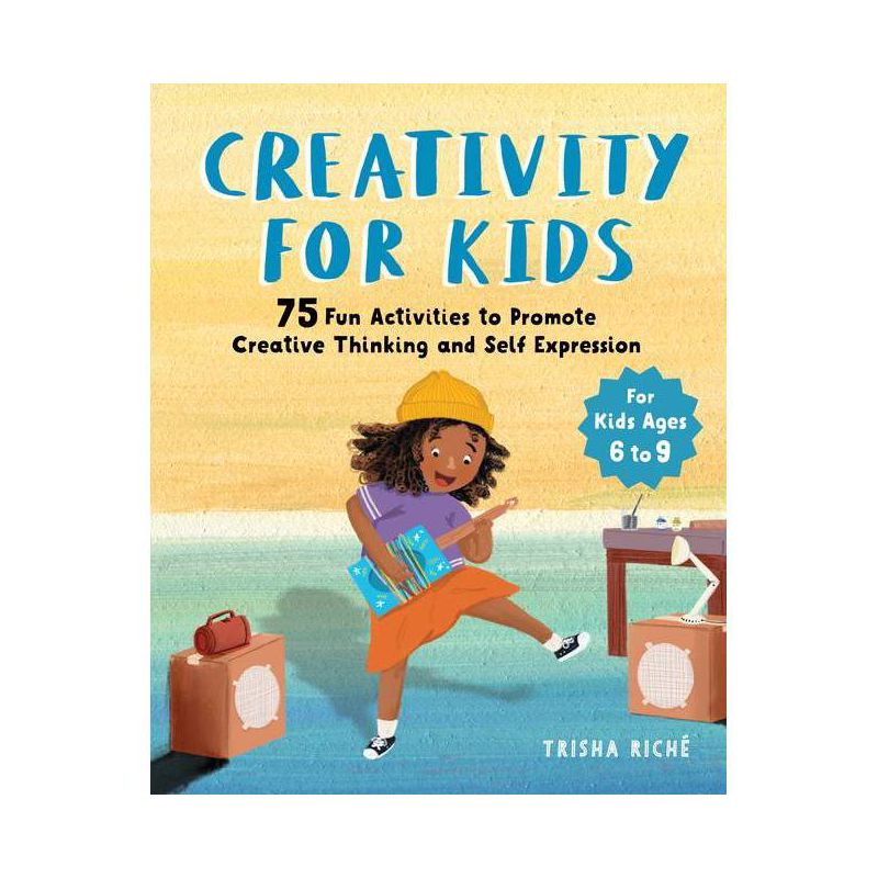 Creativity For Kids - By Trisha Riche ( Paperback ), 1 of 2