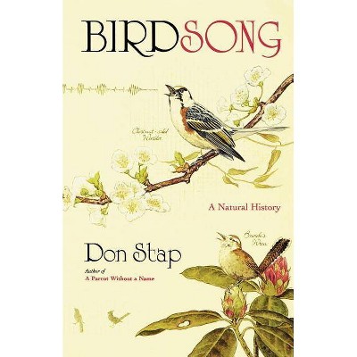 Birdsong - by  Don Stap (Paperback)