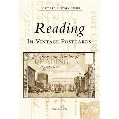 Reading in Vintage Postcards - (Postcard History) by  Charles J Adams III (Paperback)