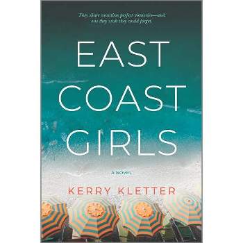 East Coast Girls - by  Kerry Kletter (Paperback)
