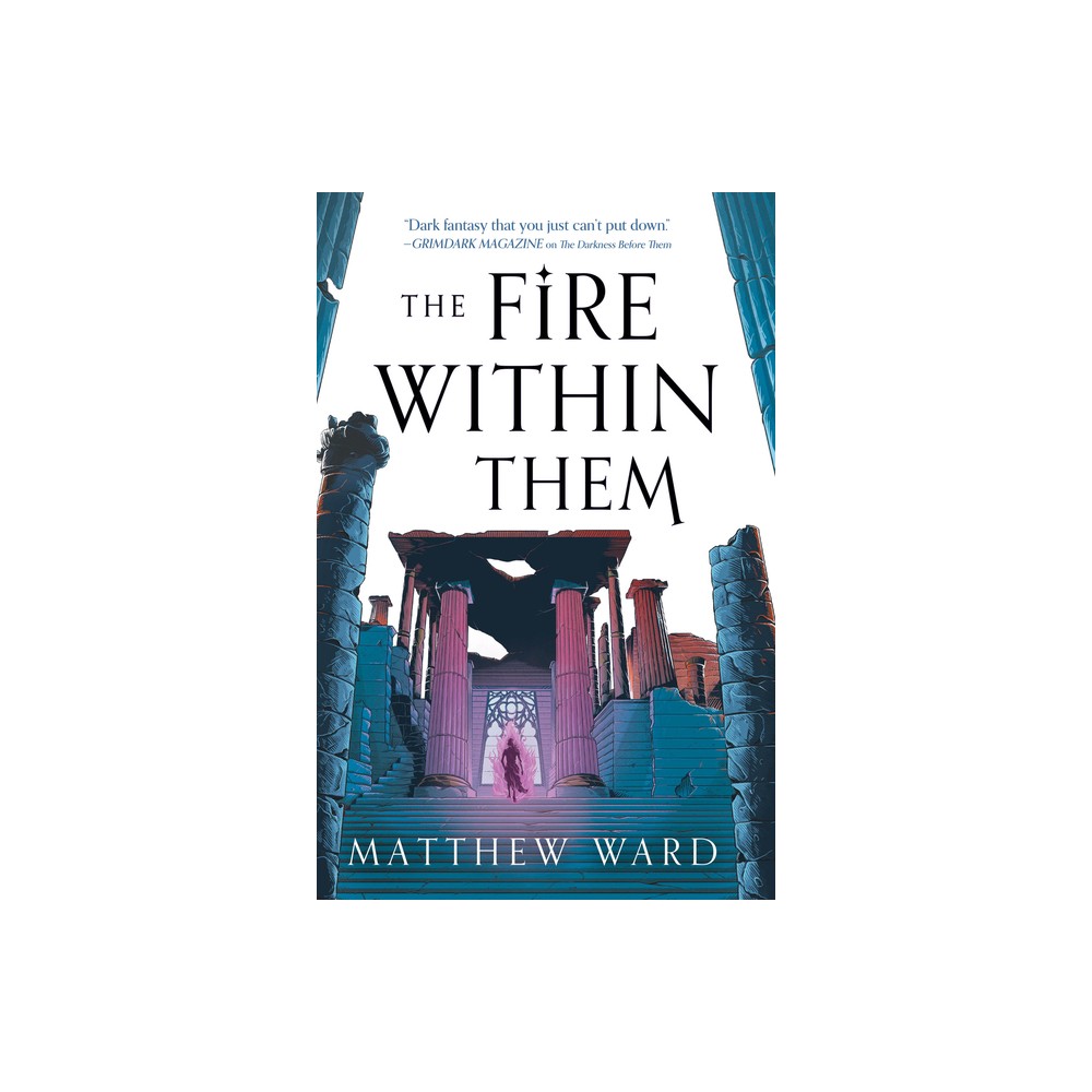 The Fire Within Them - (The Soulfire Saga) by Matthew Ward (Paperback)