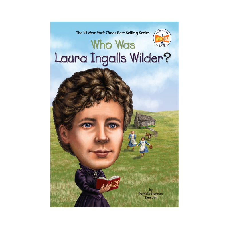Who Was Laura Ingalls Wilder? (Paperback) (Patricia Brennan Demuth), 1 of 2