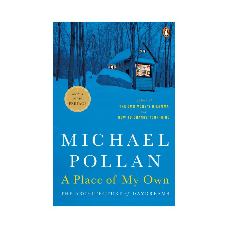 A Place of My Own - by  Michael Pollan (Paperback), 1 of 2