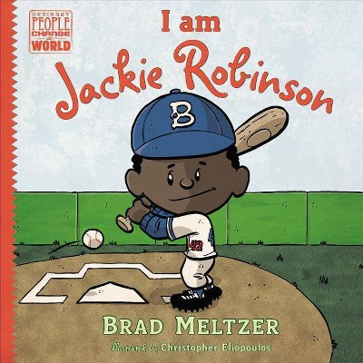 I Am Jackie Robinson (Hardcover) by Brad Meltzer