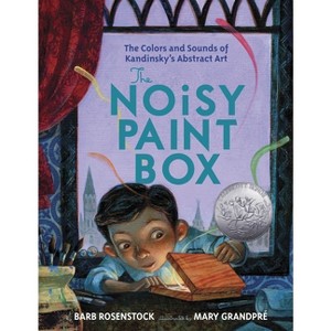 The Noisy Paint Box - by  Barb Rosenstock (Hardcover) - 1 of 1