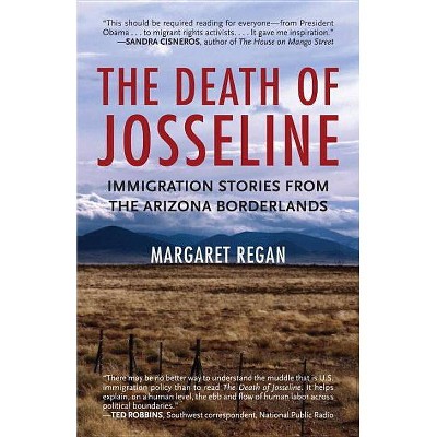 The Death of Josseline - by  Margaret Regan (Paperback)