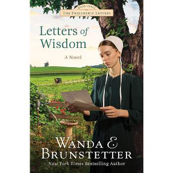 Letters of Wisdom - (Friendship Letters) by  Wanda E Brunstetter (Paperback)