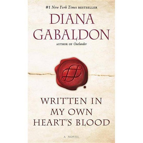 Escrito con la sangre de mi corazón / Written in My Own Heart's Blood  (SERIE OUTLANDER) (Spanish Edition)