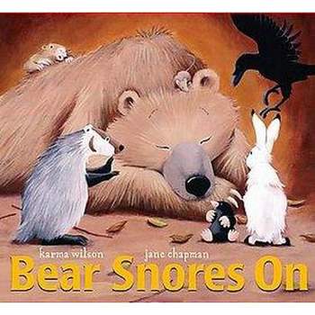 Bear Snores on ( Classic Board Books) by Karma Wilson