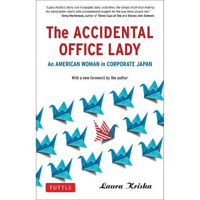 The Accidental Office Lady - by  Laura Kriska (Paperback)