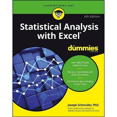 Statistical Analysis with Excel for Dummies - 4th Edition by  Joseph Schmuller (Paperback)