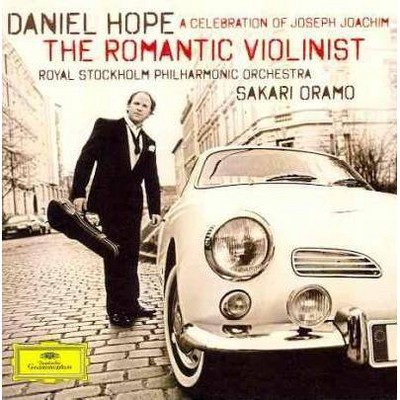 Hope/Oramo/Royal Stockholm Philharmonic Orchestra - The Romantic Violinist - A Celebration Of Joseph Joachim (CD)