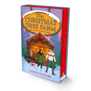 The Christmas Tree Farm (Deluxe Edition) - (Dream Harbor) by  Laurie Gilmore (Hardcover) - 1 of 1