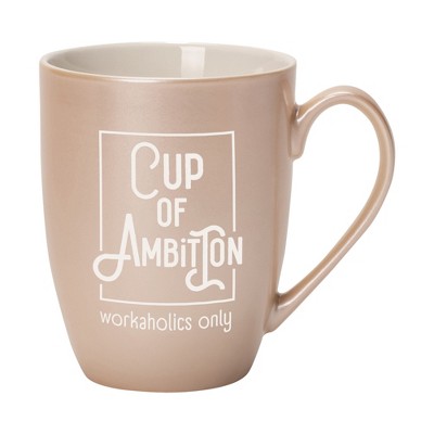 Elanze Designs Cup Of Ambition Workaholic Only Precious Pearl 10 ounce New Bone China Coffee Cup Mug