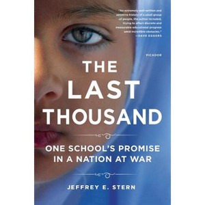 Last Thousand - by  Jeffrey E Stern (Paperback) - 1 of 1