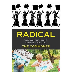 Radical - by The Commoner - 1 of 1