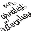 Our Greatest Adventure Metal Sign - 3-Piece Metal Wall Art Set - 3 of 4