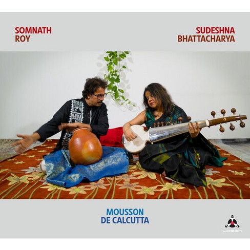 Sudeshna Bhattacharya & Sommat Roy - Mousson De Calcutta (cd) : Target