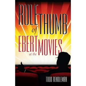 Rule of Thumb - by  Todd Rendleman (Paperback) - 1 of 1