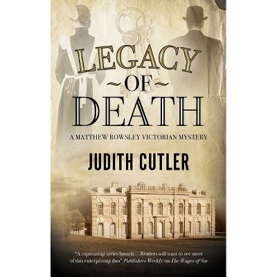 Legacy of Death - (A Matthew Rowsley Mystery) Large Print by  Judith Cutler (Hardcover)