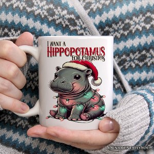 I Want a Hippopotamus For Christmas Mug, Cute Baby Hippo Xmas Gift (Non-Custom Only)| OrnamentallyYou - 1 of 4