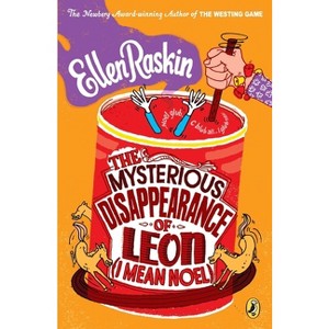 The Mysterious Disappearance of Leon (I Mean Noel) - by  Ellen Raskin (Paperback) - 1 of 1