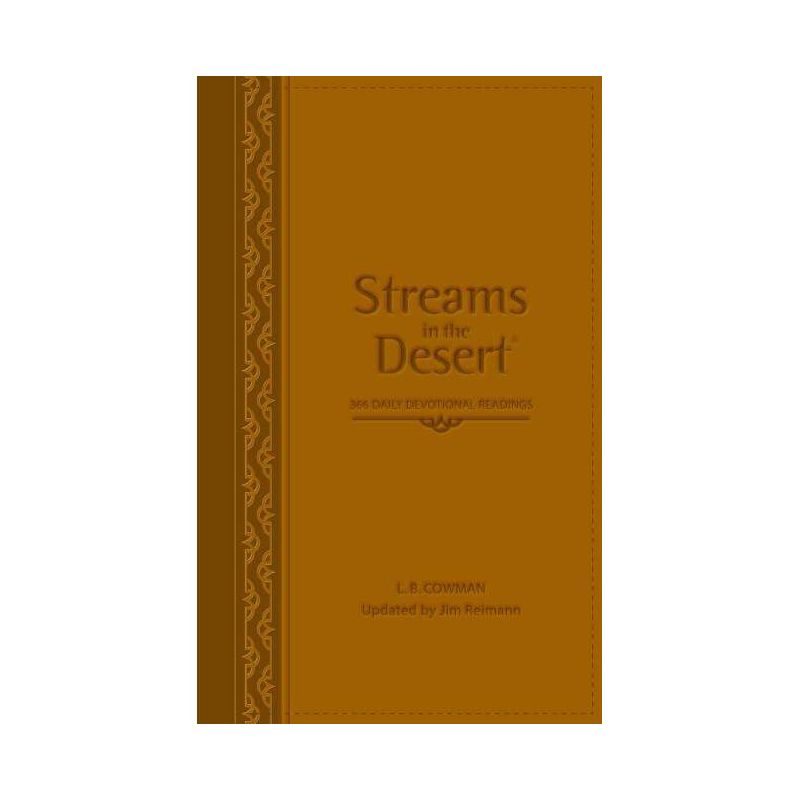 Streams in the Desert - by  L B E Cowman & Jim Reimann (Leather Bound), 1 of 2