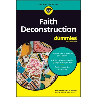Faith Deconstruction for Dummies - by  Mashaun Simon (Paperback)