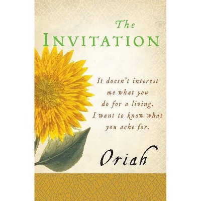 The Invitation - by  Oriah (Paperback)