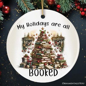 My Holidays are all Booked Whimsical Christmas Ornament, Book Lover Gift and Tree Decor| OrnamentallyYou - 1 of 4