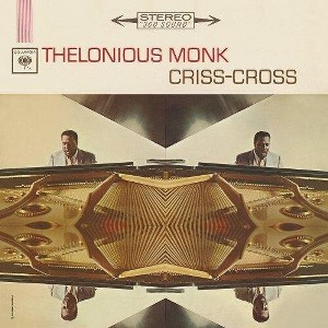 Thelonious Monk - Criss-Cross (180 Gram) (180 Gram Vinyl) - 1 of 1