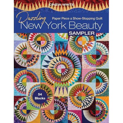 Dazzling New York Beauty Sampler - by  Cinzia White (Paperback)